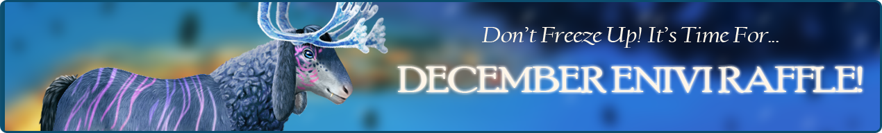 December Raffle Enivi - Icy Dreams!